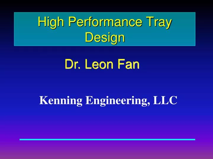 high performance tray design