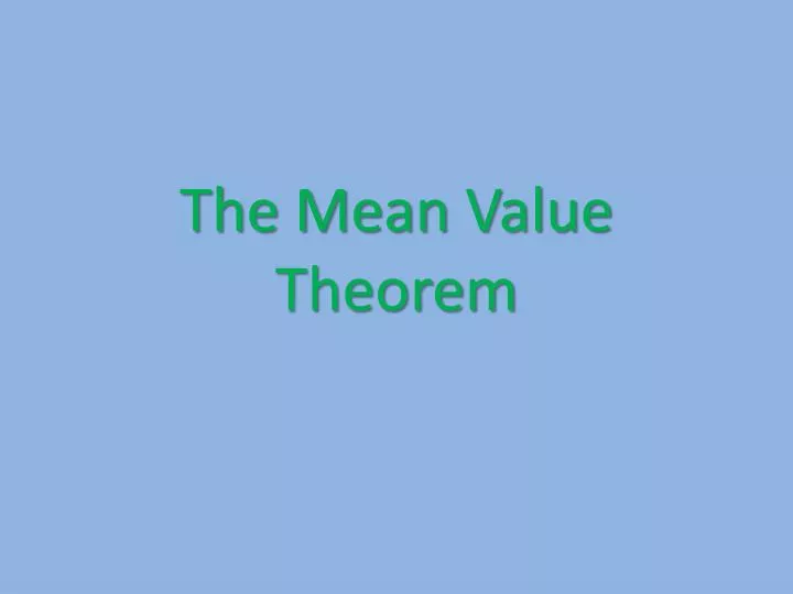 the mean value theorem