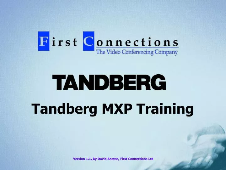 tandberg mxp training
