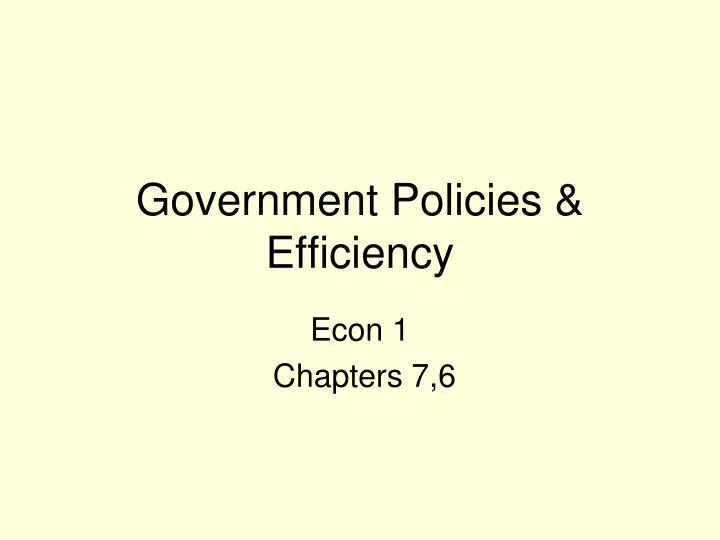 government policies efficiency