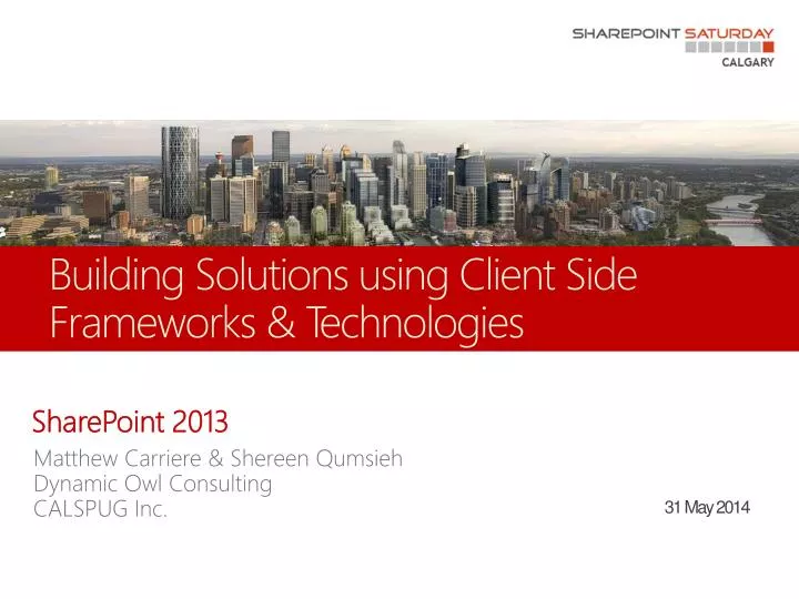 building solutions using client side frameworks technologies