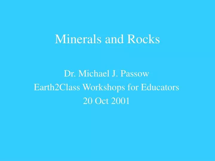 minerals and rocks