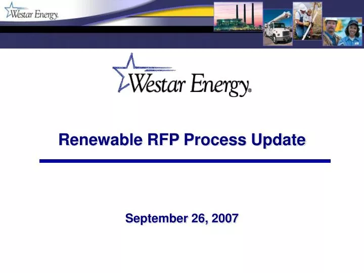 renewable rfp process update september 26 2007