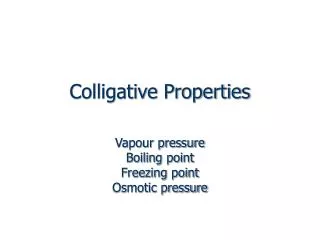 Colligative Properties