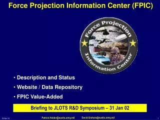 Force Projection Information Center (FPIC)