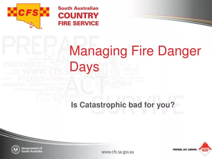 managing fire danger days