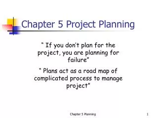 Chapter 5 Project Planning