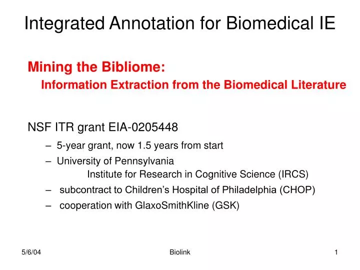 integrated annotation for biomedical ie