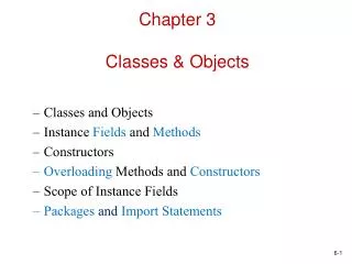 Chapter 3 Classes &amp; Objects