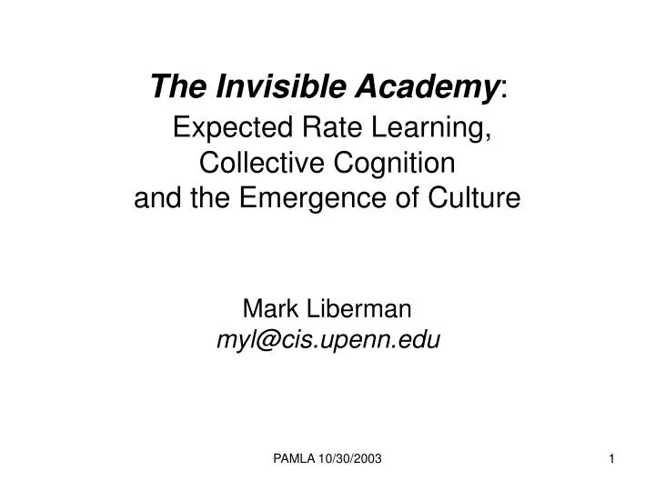 the invisible academy expected rate learning collective cognition and the emergence of culture