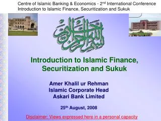 Introduction to Islamic Finance, Securitization and Sukuk