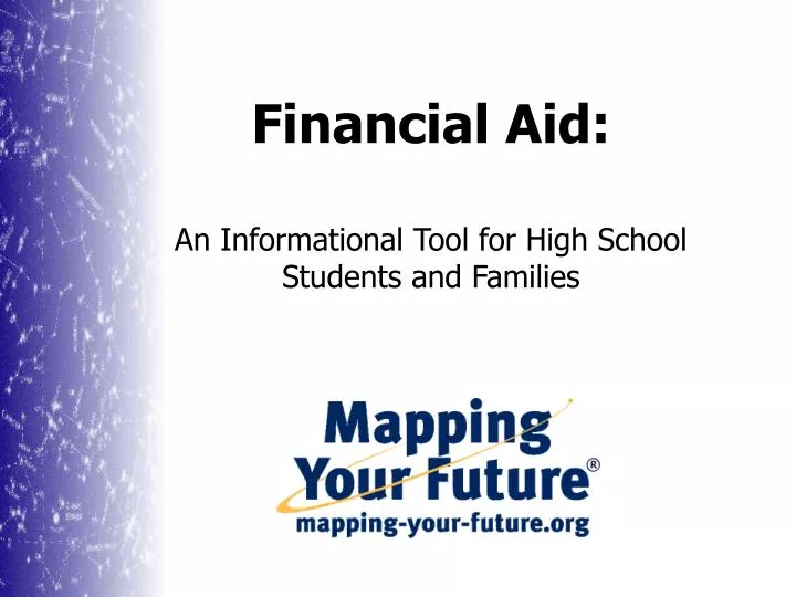 financial aid an informational tool for high school students and families