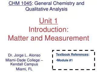 Unit 1 Introduction: Matter and Measurement