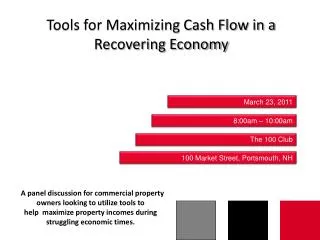 Tools for Maximizing Cash Flow in a Recovering Economy