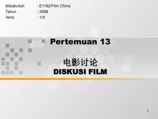 pertemuan 13 diskusi film