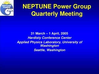 NEPTUNE Power Group Quarterly Meeting