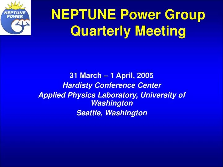 neptune power group quarterly meeting