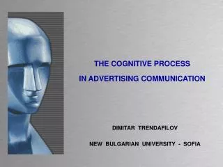 THE COGNITIVE PROCESS IN ADVERTISING COMMUNICATION