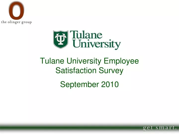 tulane university employee satisfaction survey