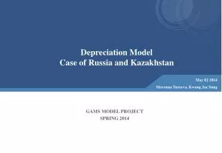 Depreciation Model Case of Russia and Kazakhstan