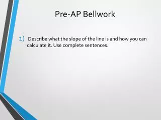 Pre-AP Bellwork