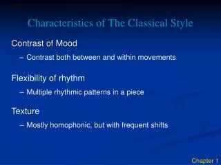 Characteristics of The Classical Style