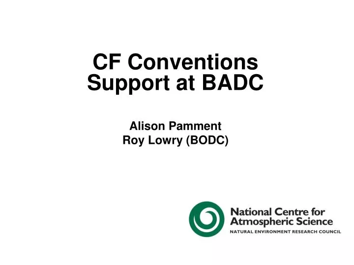 cf conventions support at badc alison pamment roy lowry bodc