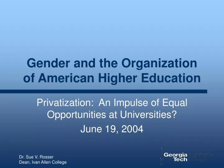 gender and the organization of american higher education