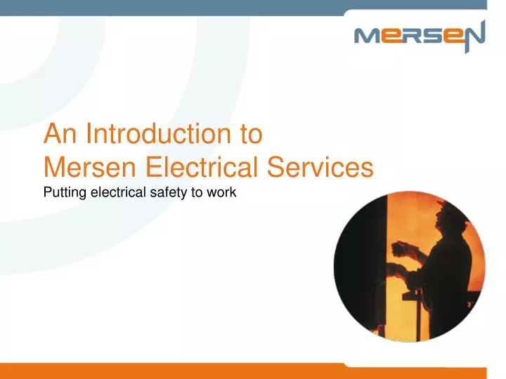 an introduction to mersen electrical services putting electrical safety to work
