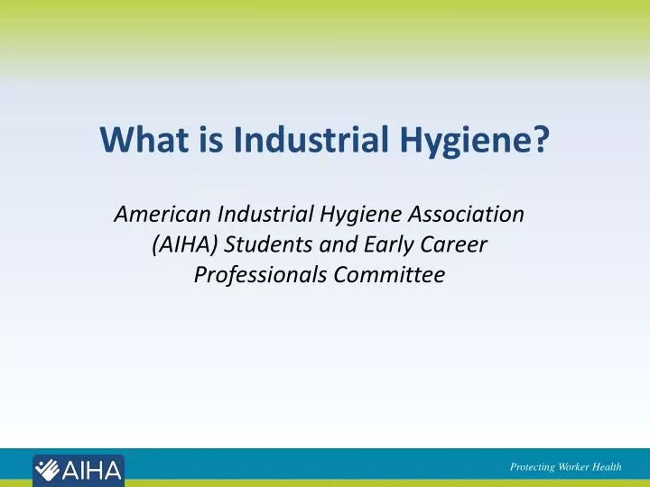 what is industrial hygiene