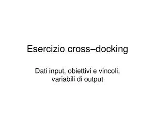 esercizio cross docking