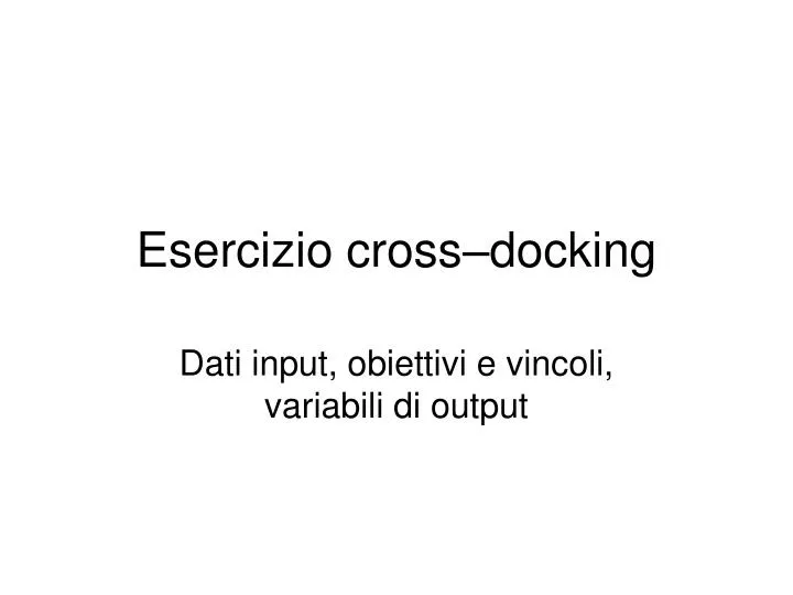 esercizio cross docking