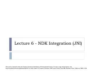 Lecture 6 - NDK Integration (JNI )