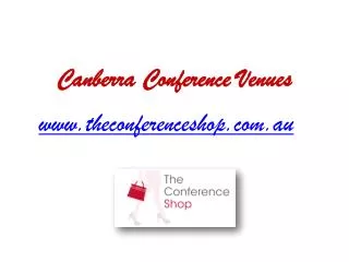 Canberra Conference Venues - Theconferenceshop.com.au