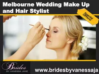 Melbourne Wedding Make Up and Hair Stylist