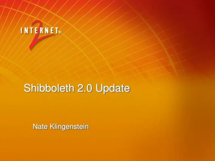 shibboleth 2 0 update