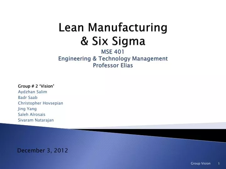 lean manufacturing six sigma mse 401 engineering technology management professor elias