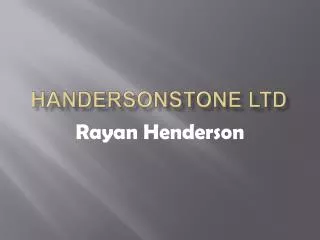 HandersonStone Ltd