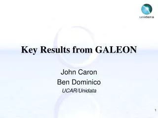 Key Results from GALEON