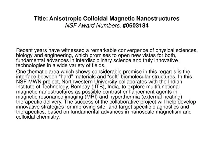 title anisotropic colloidal magnetic nanostructures nsf award numbers 0603184