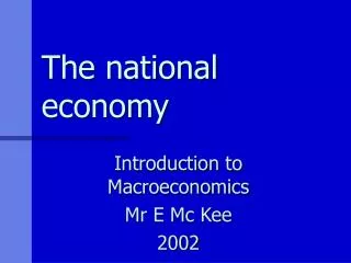 The national economy