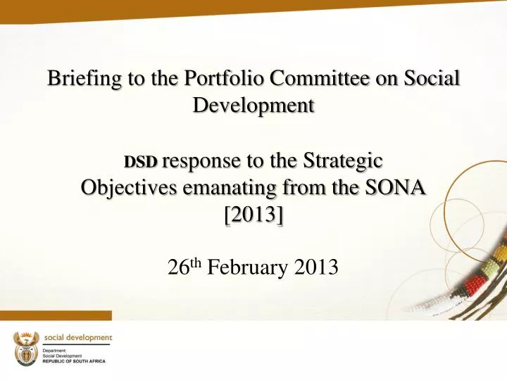 briefing to the portfolio committee on social development