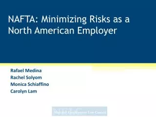 NAFTA: Minimizing Risks as a North American Employer