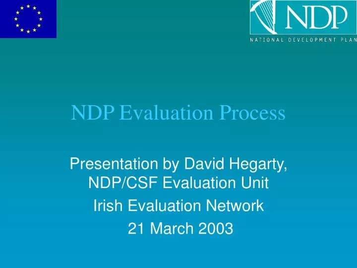ndp evaluation process