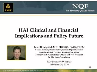 HAI Clinical and Financial Implications and Policy Future