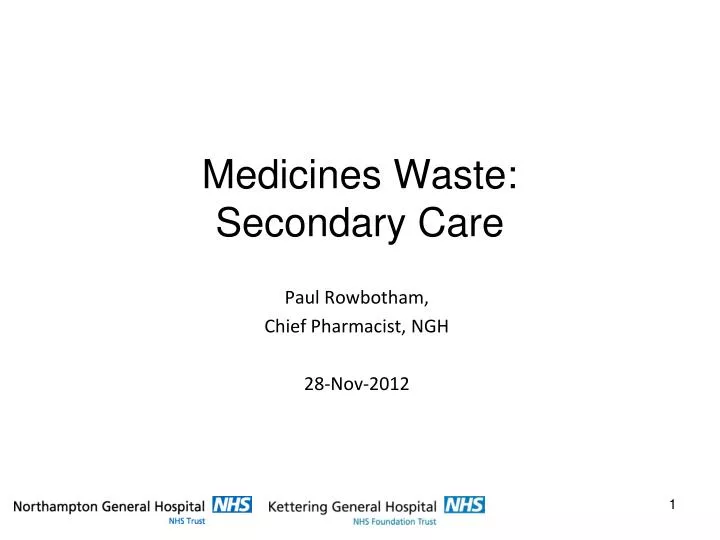 medicines waste secondary care