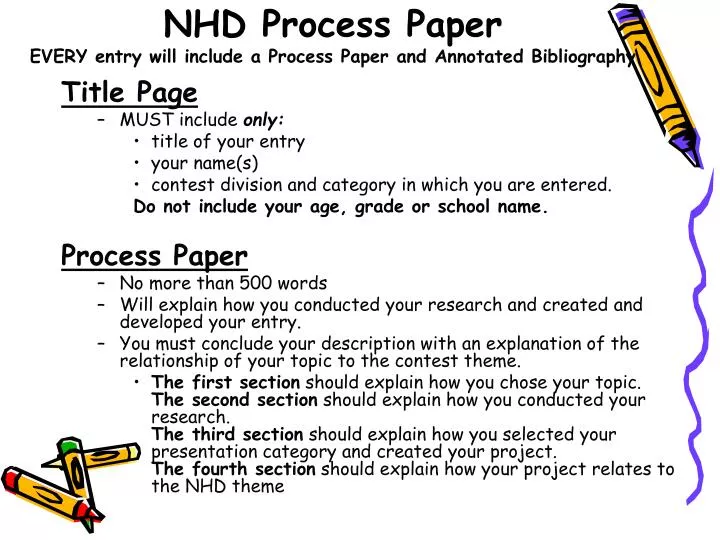 nhd process paper every entry will include a process paper and annotated bibliography