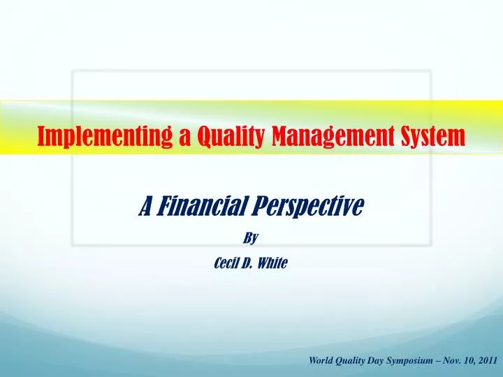 implementing a quality management system