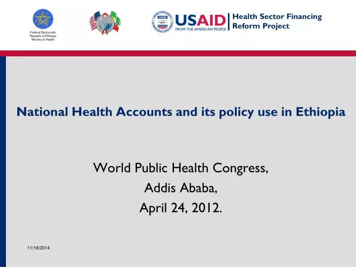 national health accounts and its policy use in ethiopia