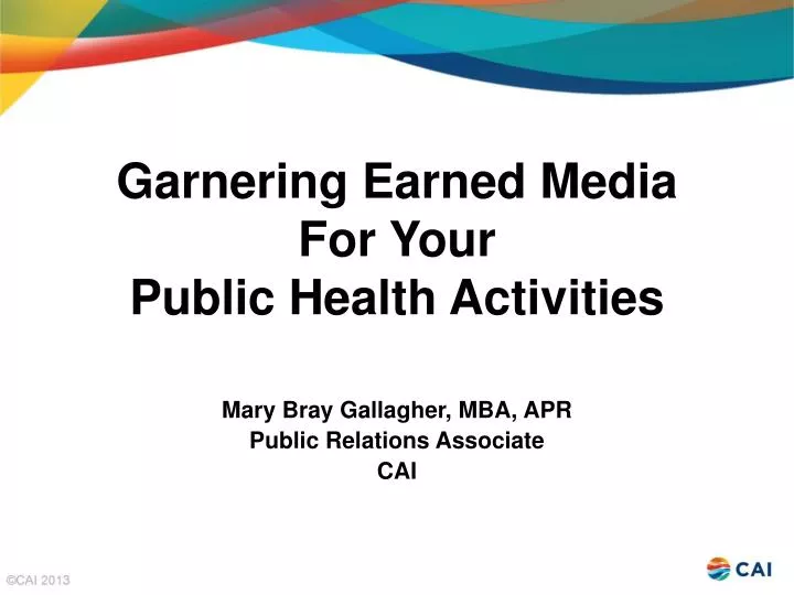 garnering earned media for your public health activities
